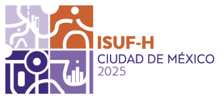 IX Congreso ISUF-H 2025 Ciudad de México. CIUDADES Y DERECHOS HUMANOS. FORMA URBANA PARA LA JUSTICIA ESPACIAL